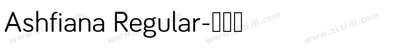 Ashfiana Regular字体转换